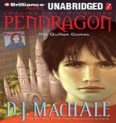 Pendragon Book Seven: The Quillan Games by D. J. MacHale Paperback Book