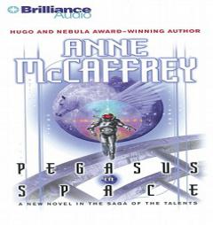 Pegasus in Space (Talents) by Anne McCaffrey Paperback Book