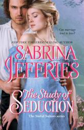 The Study of Seduction by Sabrina Jeffries Paperback Book