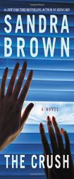 The Crush by Sandra Brown Paperback Book