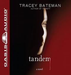 Tandem by Tracey Bateman Paperback Book