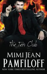 Ten Club (The King Series) (Volume 5) by Mimi Jean Pamfiloff Paperback Book