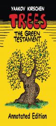 Trees: ...The Green Testament by Yaakov Kirschen Paperback Book