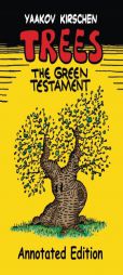 Trees: ...The Green Testament by Yaakov Kirschen Paperback Book