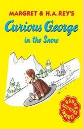 Curious George in the Snow by Margret Rey Paperback Book
