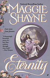 Eternity by Maggie Shayne Paperback Book