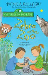 Zebra at the Zoo (Mysteries on Zoo Lane) by Patricia Reilly Giff Paperback Book