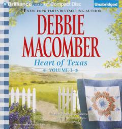 Heart of Texas, Volume 3: Nell's Cowboy and Lone Star Baby by Debbie Macomber Paperback Book