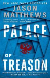 Palace of Treason by Jason Matthews Paperback Book