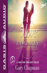 The Five Love Languages: How To Express Heartfelt  Commitment To Your Mate by Gary Chapman Paperback Book