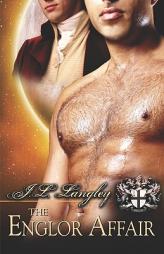 Englor Affair (Sci-Regency) by J. L. Langley Paperback Book