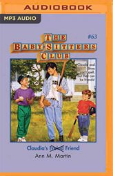 Claudia's Friend (The Baby-Sitters Club) by Ann M. Martin Paperback Book