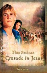 Crusade in Jeans by Thea Beckman Paperback Book