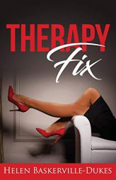 Therapy Fix by Helen Baskerville-Dukes Paperback Book