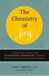 The Chemistry of Joy by Henry Emmons Paperback Book