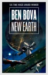 New Earth by Ben Bova Paperback Book
