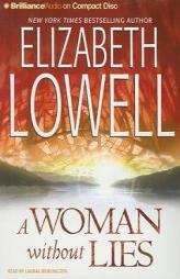 Woman Without Lies, A by Elizabeth Lowell Paperback Book