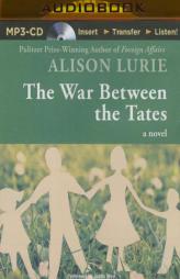 The War Between the Tates: A Novel by Alison Lurie Paperback Book