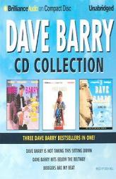 Dave Barry Collection: Dave Barry Is Not Taking This Sitting Down, Dave Barry Hits Below the Beltway, Boogers Are My Beat by Dave Barry Paperback Book