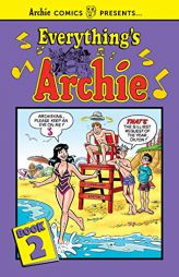 Everything's Archie Vol. 2 by Archie Superstars Paperback Book