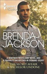 The Secret Affair & Bachelor Undone by Brenda Jackson Paperback Book