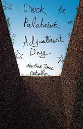 Adjustment Day by Chuck Palahniuk Paperback Book