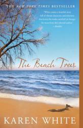 The Beach Trees by Karen White Paperback Book