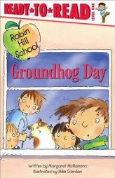 Groundhog Day (Ready-to-Read. Level 1) by Margaret McNamara Paperback Book
