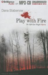 Play With Fire (Kate Shugak Series) by Dana Stabenow Paperback Book