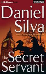 The Secret Servant (Gabriel Allon Series) by Daniel Silva Paperback Book