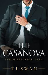 The Casanova (The Miles High Club, 3) by T. L. Swan Paperback Book