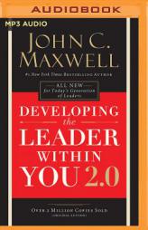 Developing the Leader Within You 2.0 by John C. Maxwell Paperback Book