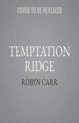 Temptation Ridge (Virgin River) by Robyn Carr Paperback Book