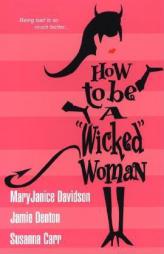 How To Be A Wicked Woman by Mary Janice Davidson Paperback Book