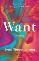 Want by Lynn Steger Strong Paperback Book