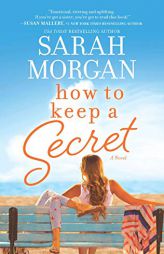 How to Keep a Secret by Sarah Morgan Paperback Book