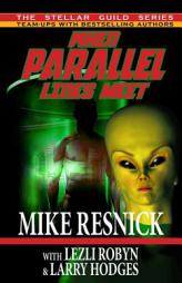 When Parallel Lines Meet by Mike Resnick Paperback Book