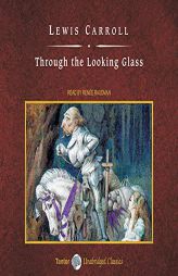 Through the Looking Glass by Lewis Carroll Paperback Book