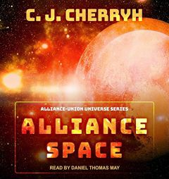Alliance Space by C. J. Cherryh Paperback Book