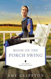 Room on the Porch Swing by Amy Clipston Paperback Book
