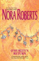 O'Hurley's Return: Skin DeepWithout A Trace by Nora Roberts Paperback Book
