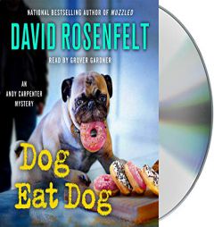 Dog Eat Dog: An Andy Carpenter Mystery (An Andy Carpenter Novel, 23) by David Rosenfelt Paperback Book