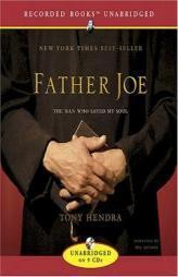 Father Joe: The Man Who Saved My Soul by Tony Hendra Paperback Book