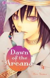 Dawn of the Arcana, Vol. 4 by Rei Toma Paperback Book