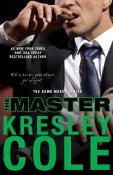 The Master (The Game Maker Series) by Kresley Cole Paperback Book