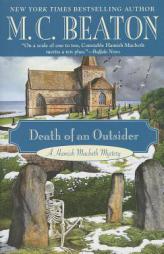 Death of an Outsider (Hamish Macbeth Mysteries) by M. C. Beaton Paperback Book