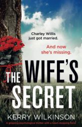 The Wife's Secret: A gripping psychological thriller with a heart-stopping twist by Kerry Wilkinson Paperback Book