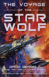 The Voyage of the Star Wolf by David Gerrold Paperback Book