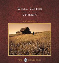 O Pioneers! by Willa Cather Paperback Book