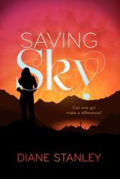 Saving Sky by Diane Stanley Paperback Book